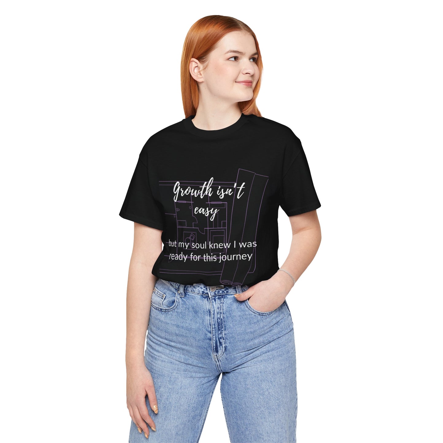Divine Blueprint Soul Growth Shirt – Growth Isn’t Easy, But My Soul Knew I Was Ready for This Journey