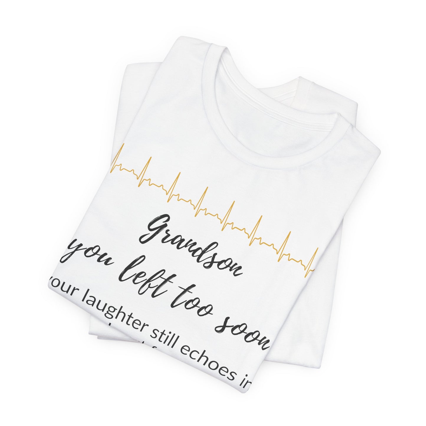 Grandson you left too soon, your laughter still echoes in my heart forever