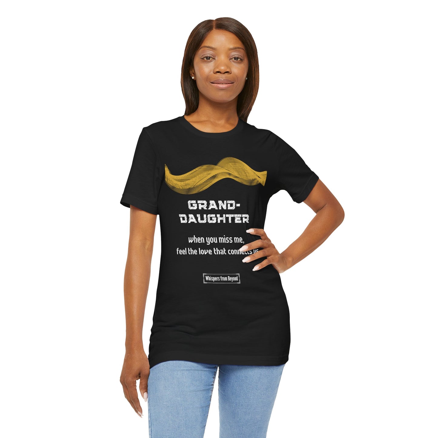 Granddaughter Grief Comfort T shirt- When you miss me