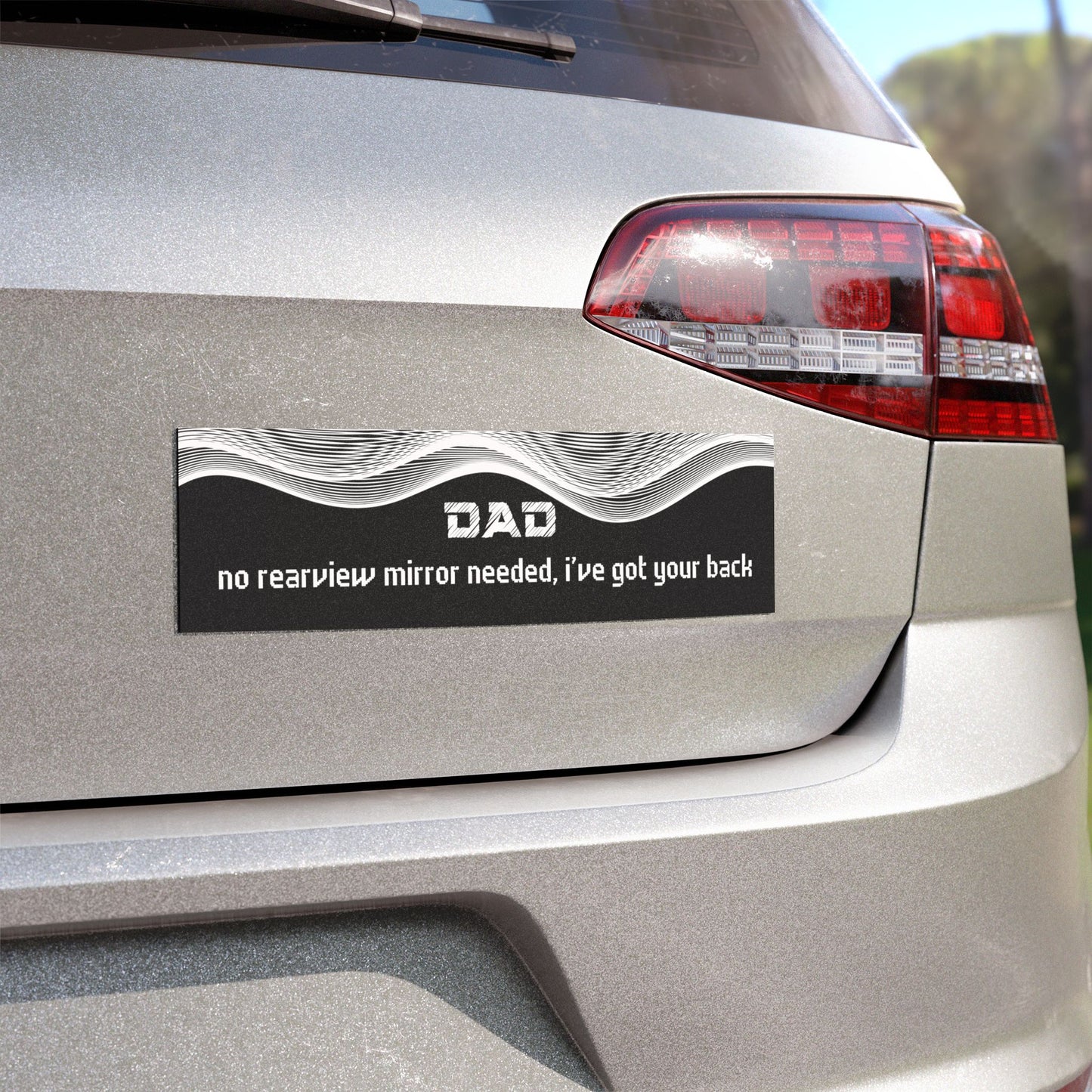 "Dad – No Rear View Mirror Needed, I’ve Got Your Back"