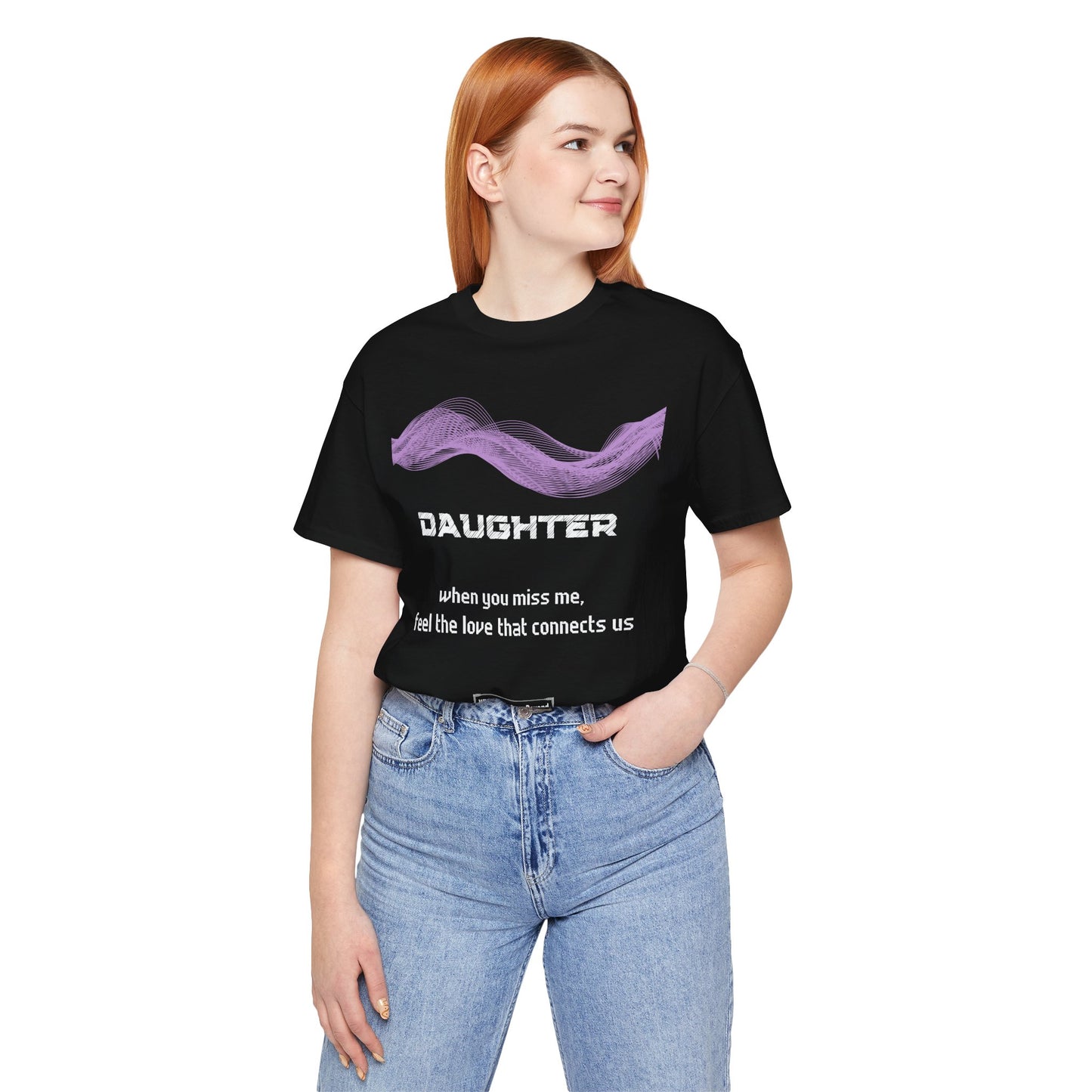 Daughter Grief Comfort T shirt- When you miss me