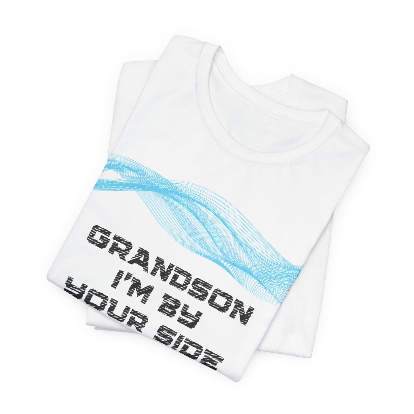 Grandson Im by your side, even if you can't see me