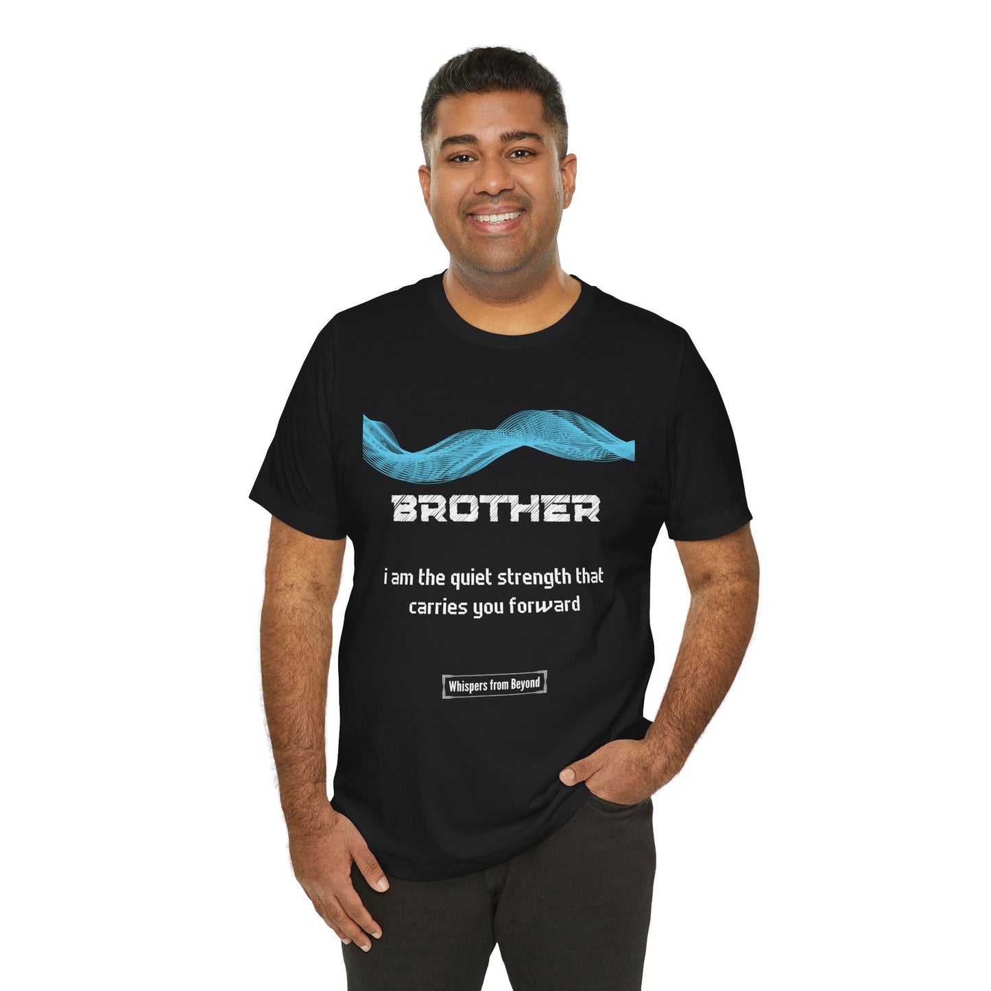 Brother Grief Comfort T shirt- I am the quiet strength