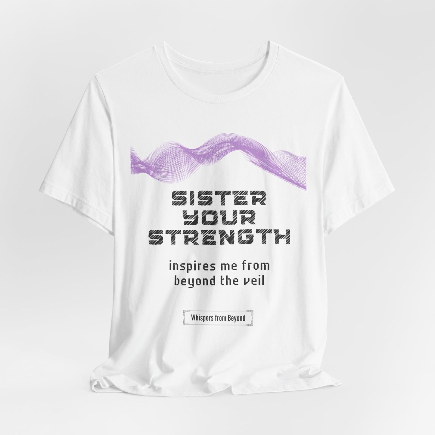 Sister, your strength inspires me from beyond the veil.”