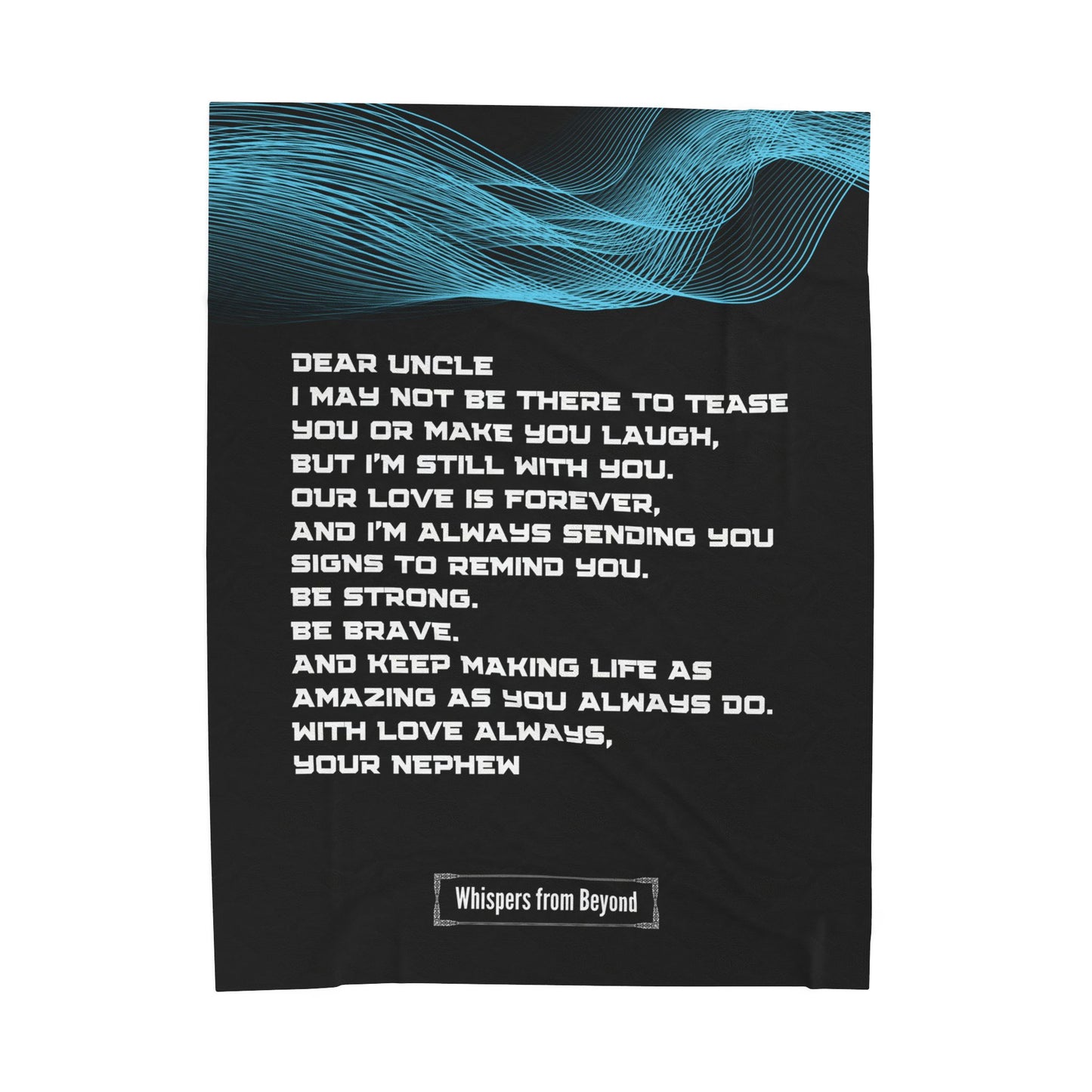 Uncle Blanket- With Love, Your Nephew