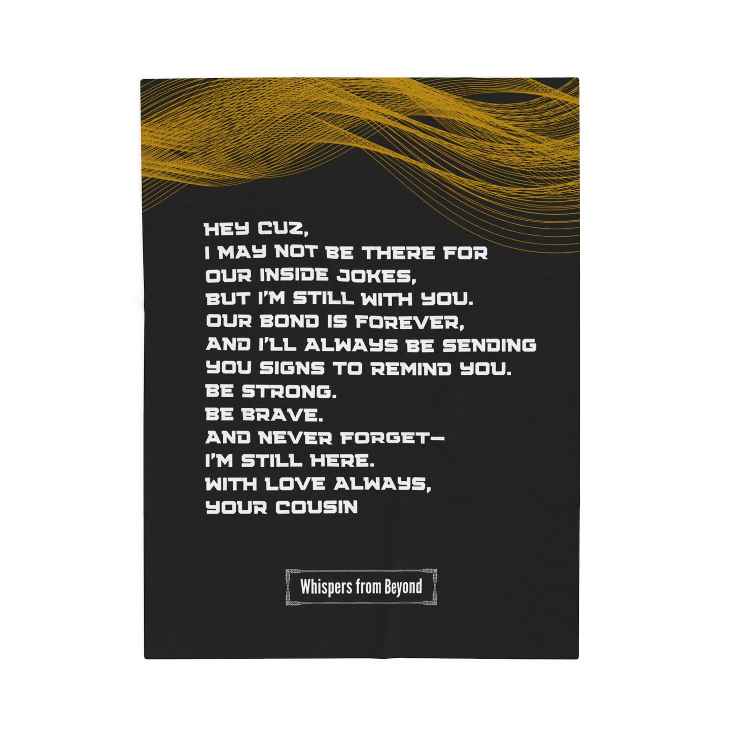 Cousin Blanket- With Love, Your Cousin