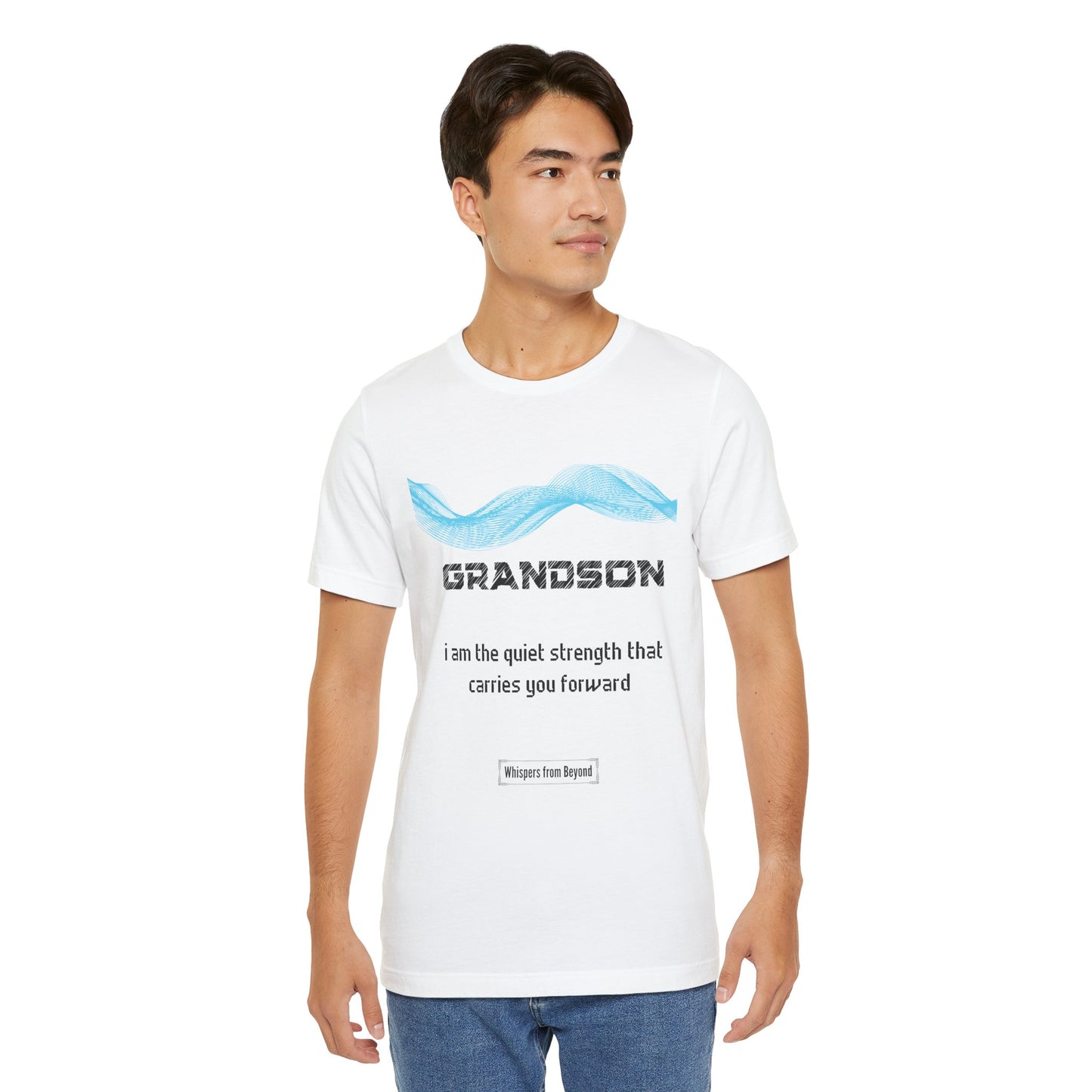 Grandson Grief Comfort T shirt- I am the quiet strength