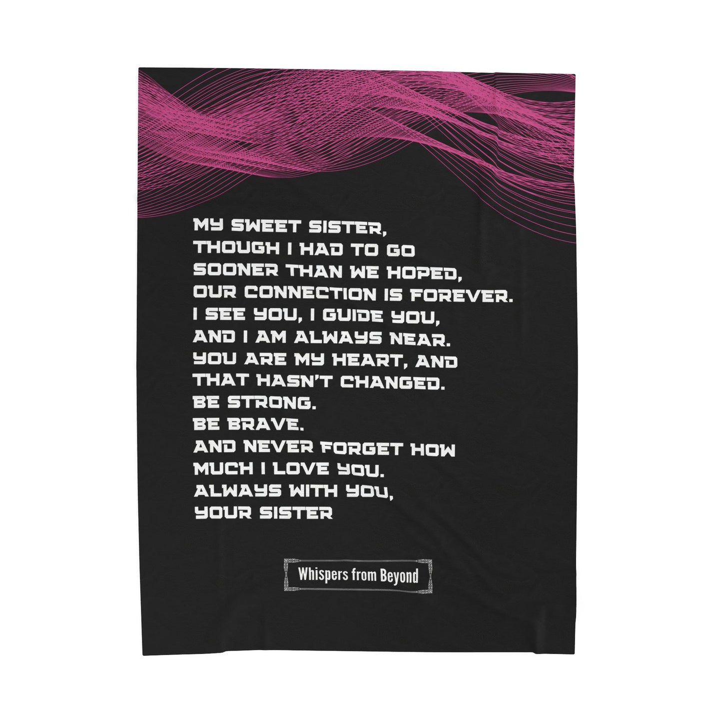 Sister Blanket - With Love, Your Sister