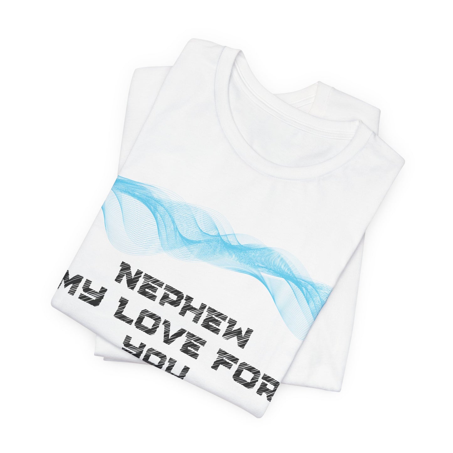 Nephew, my love surrounds you like a gentle breeze