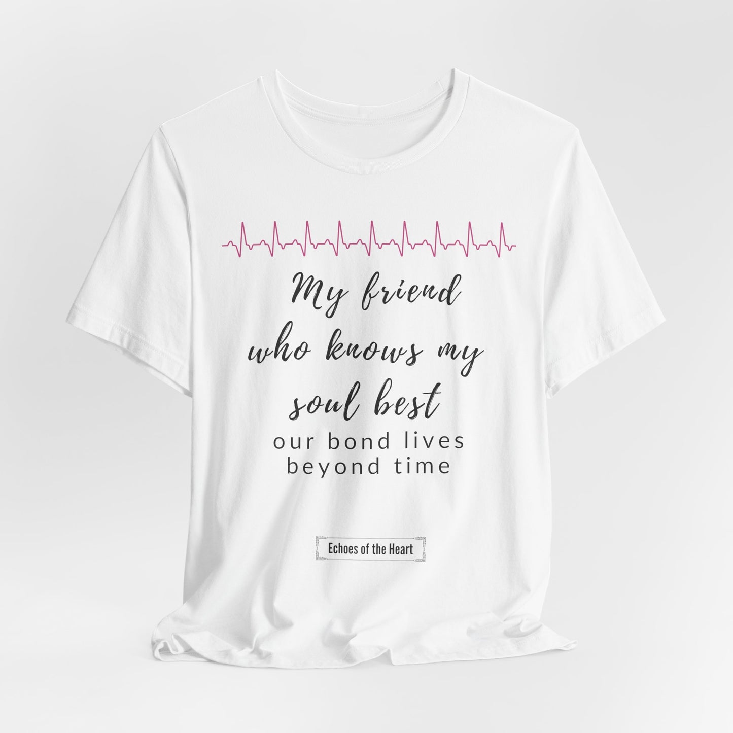 My friend, who knew my soul best, our bond lives beyond time