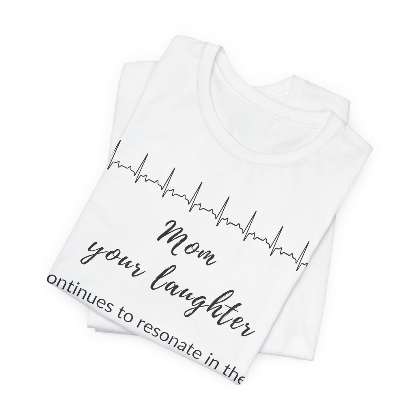 Mom, your laughter continues to resonate in the joyful moments I share