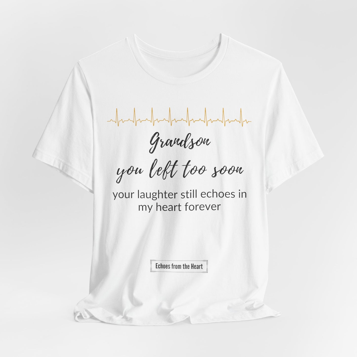 Grandson you left too soon, your laughter still echoes in my heart forever