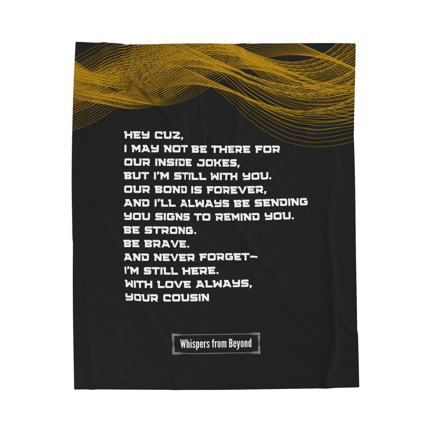 Cousin Blanket- With Love, Your Cousin