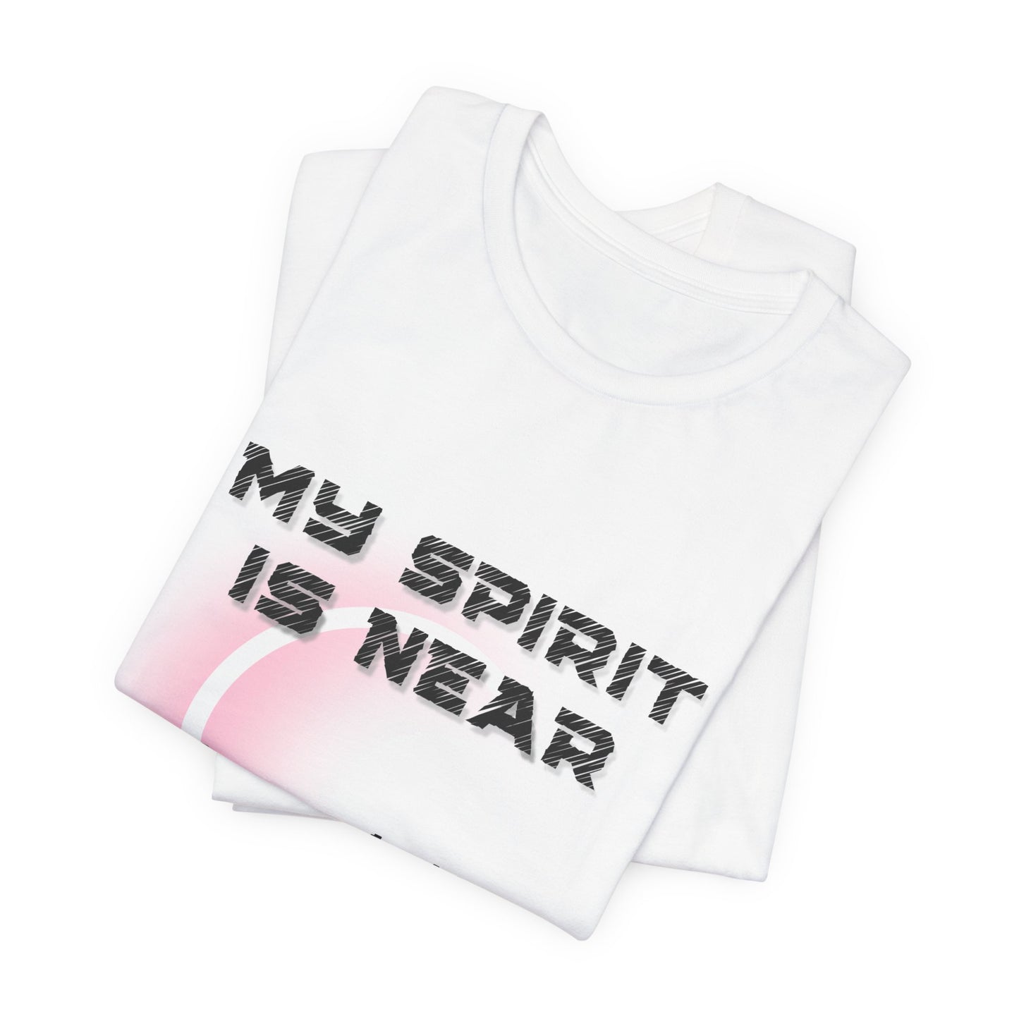 My Spirit Is Near When You Feel the Warmth of a Memory