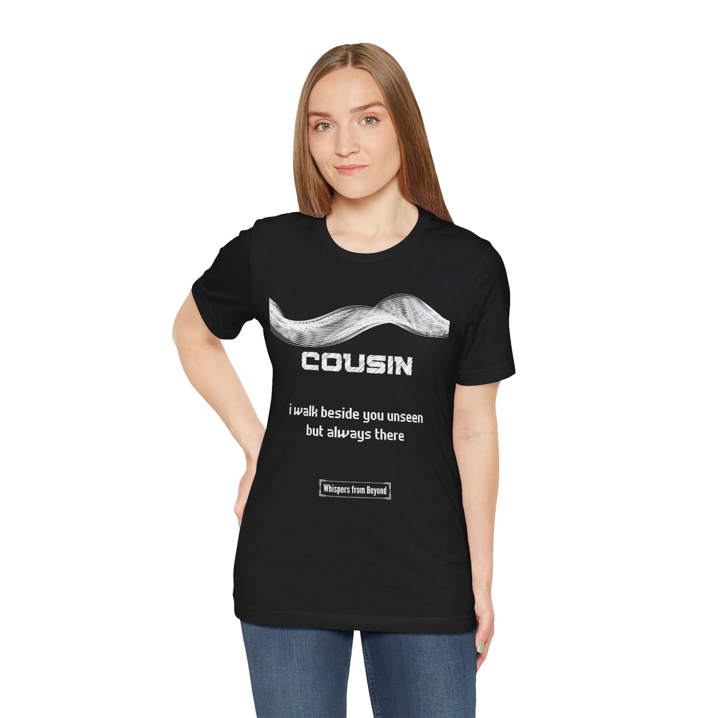 Cousin Grief Comfort T shirt- I walk beside you
