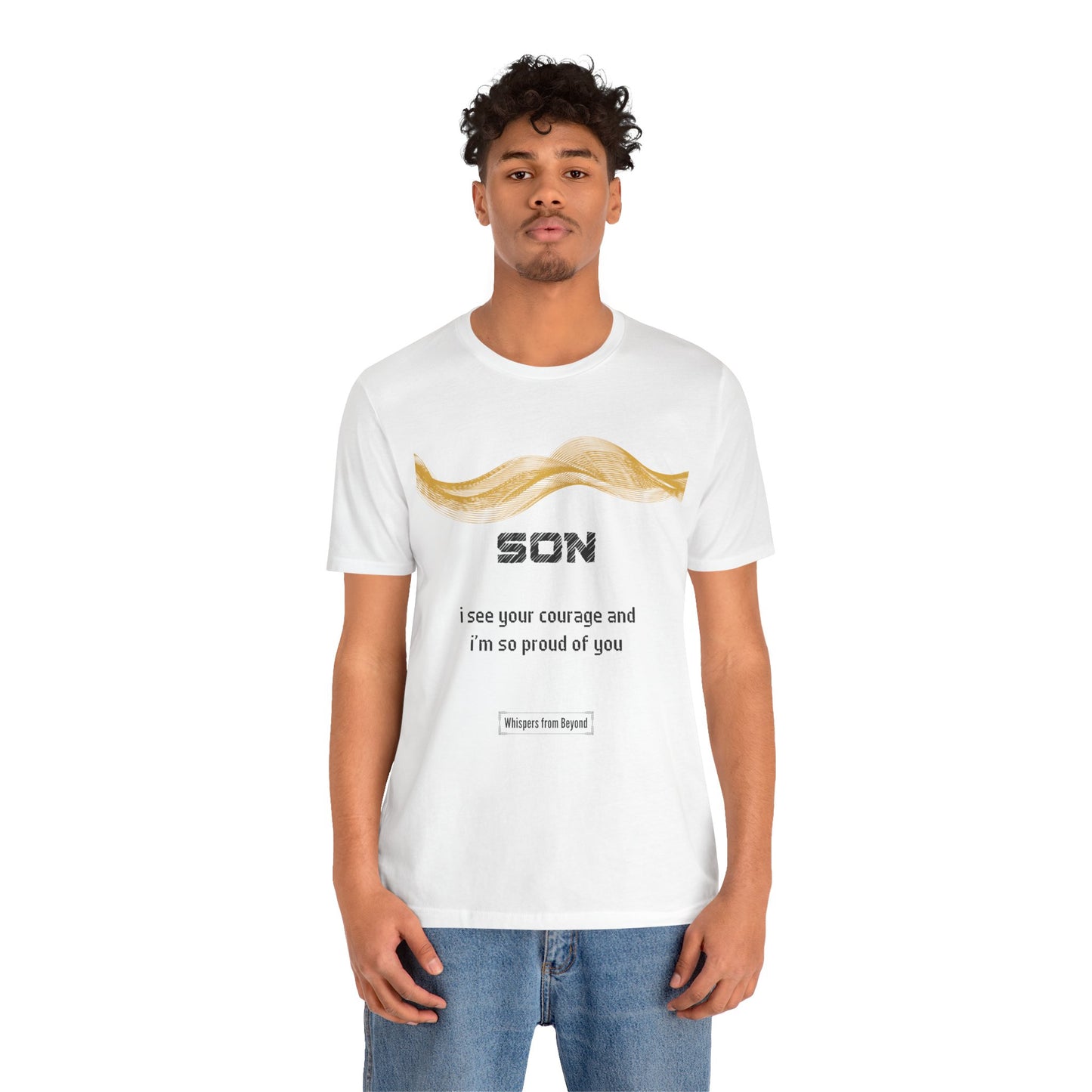 Son Grief Comfort T shirt -I see your courage