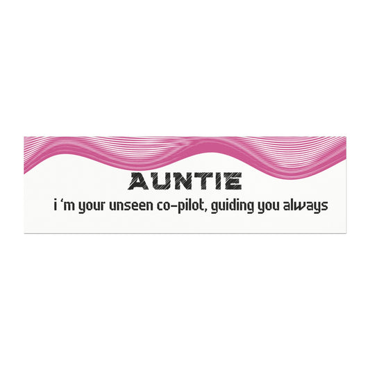 Auntie – I’m Your Unseen Co-Pilot, Guiding You Always