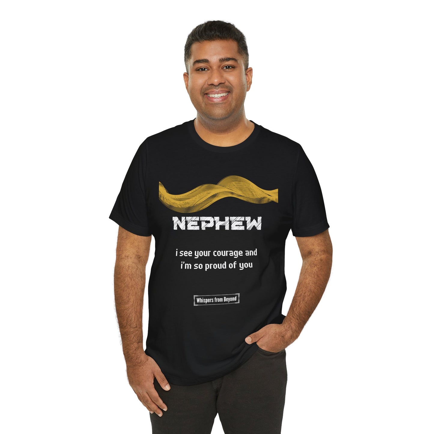 Nephew Grief Comfort T shirt- I see your courage