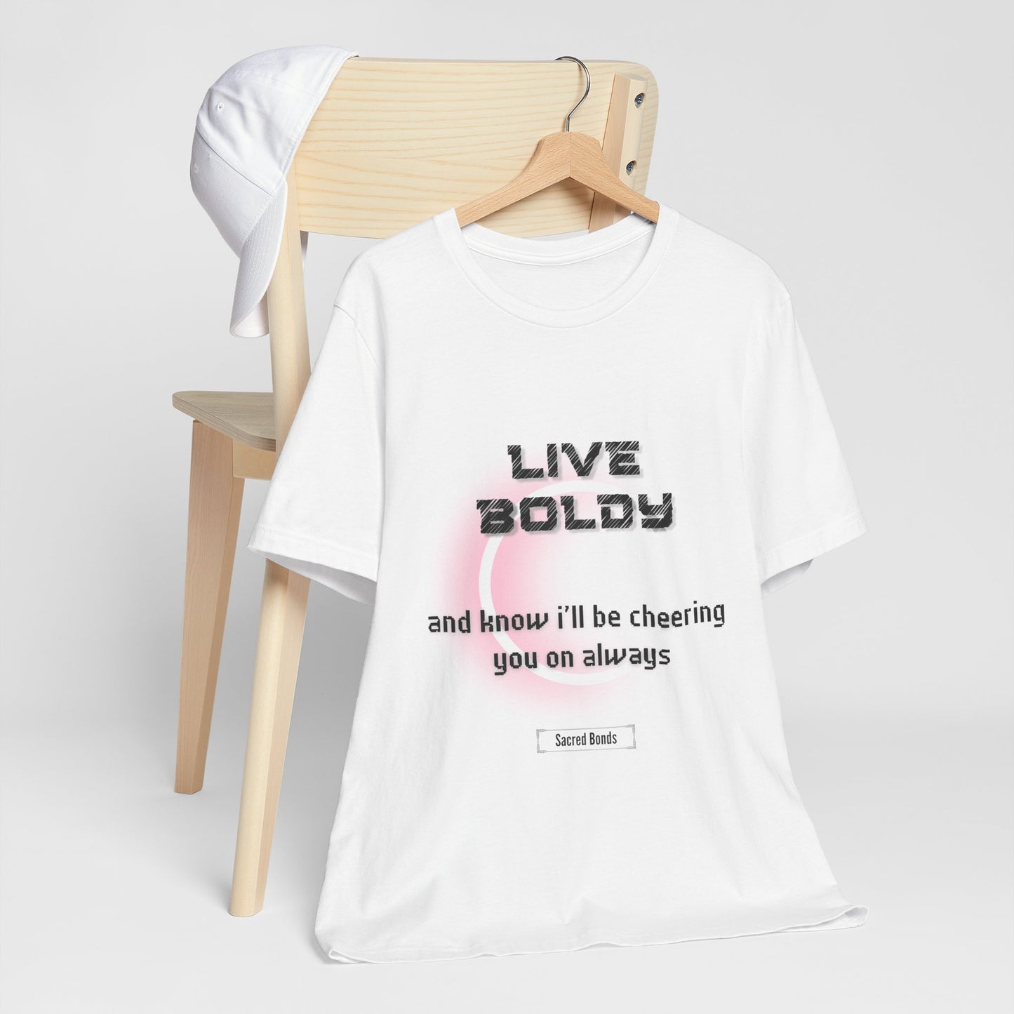 Live Boldly and Know I’ll Be Cheering You On Always