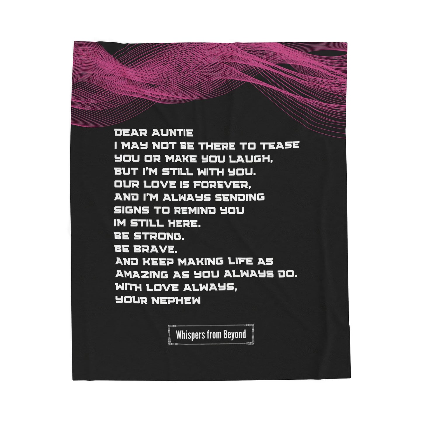 Auntie Blanket- With Love, Your Nephew