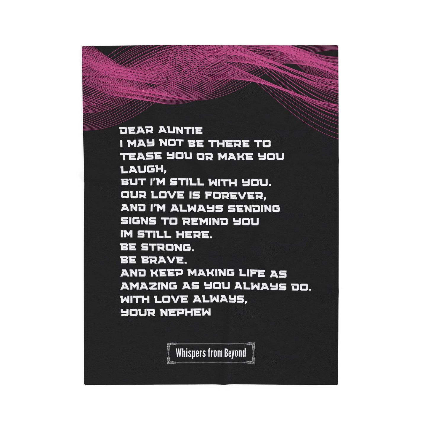 Auntie Blanket- With Love, Your Nephew