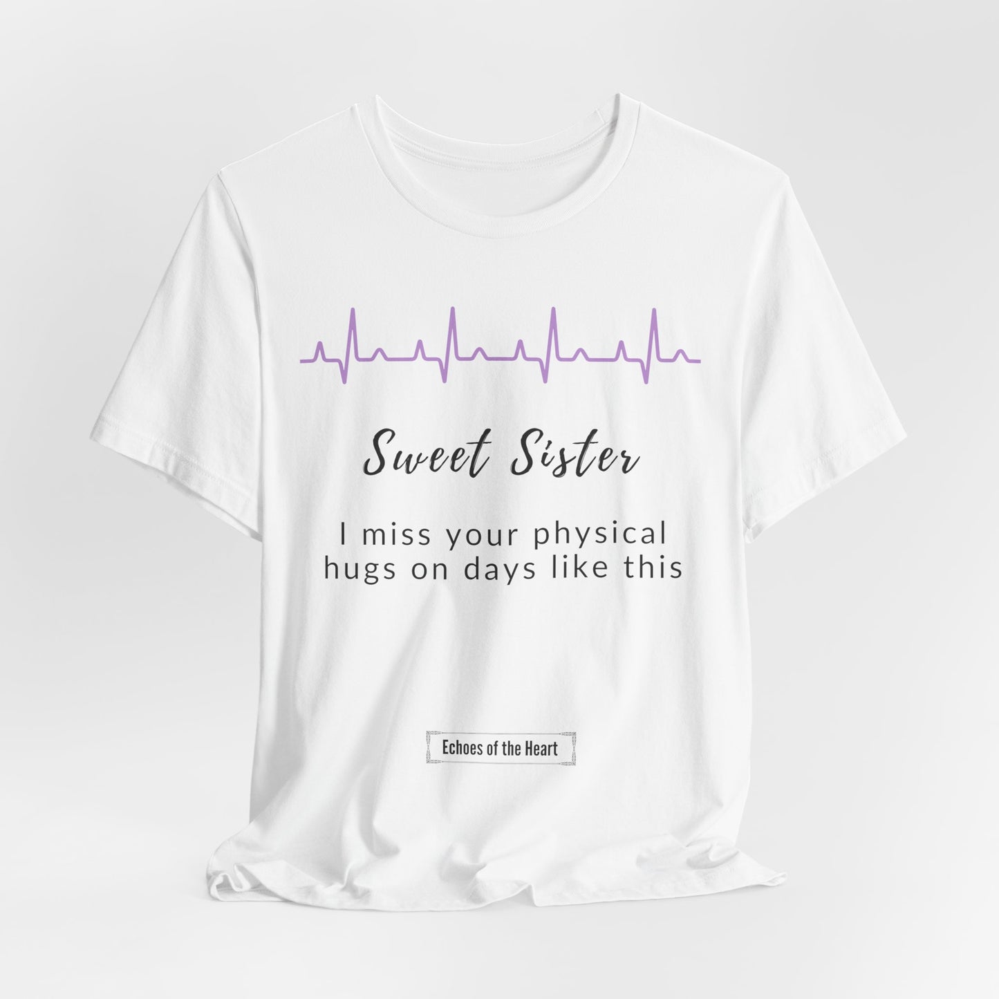 Sweet sister, I miss your physical hugs on days like this