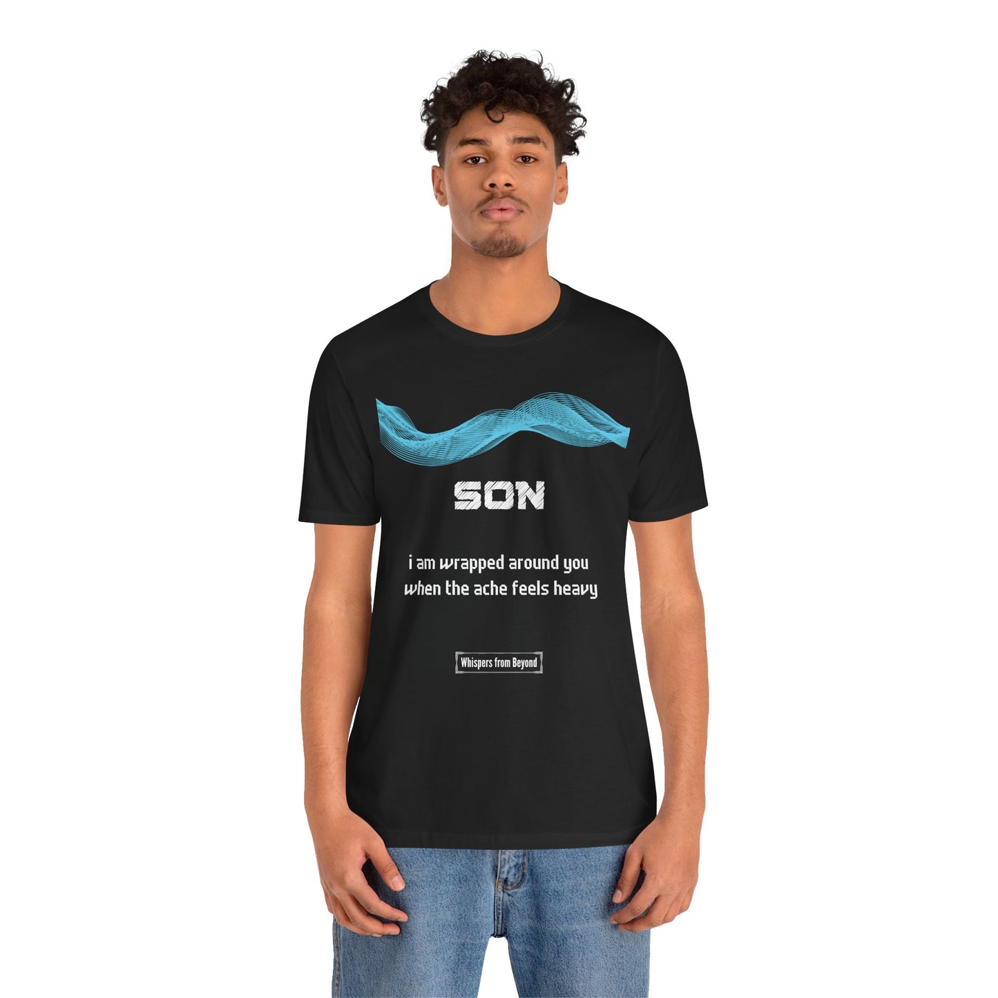 Son Grief Comfort T shirt- When the ache feels heavy