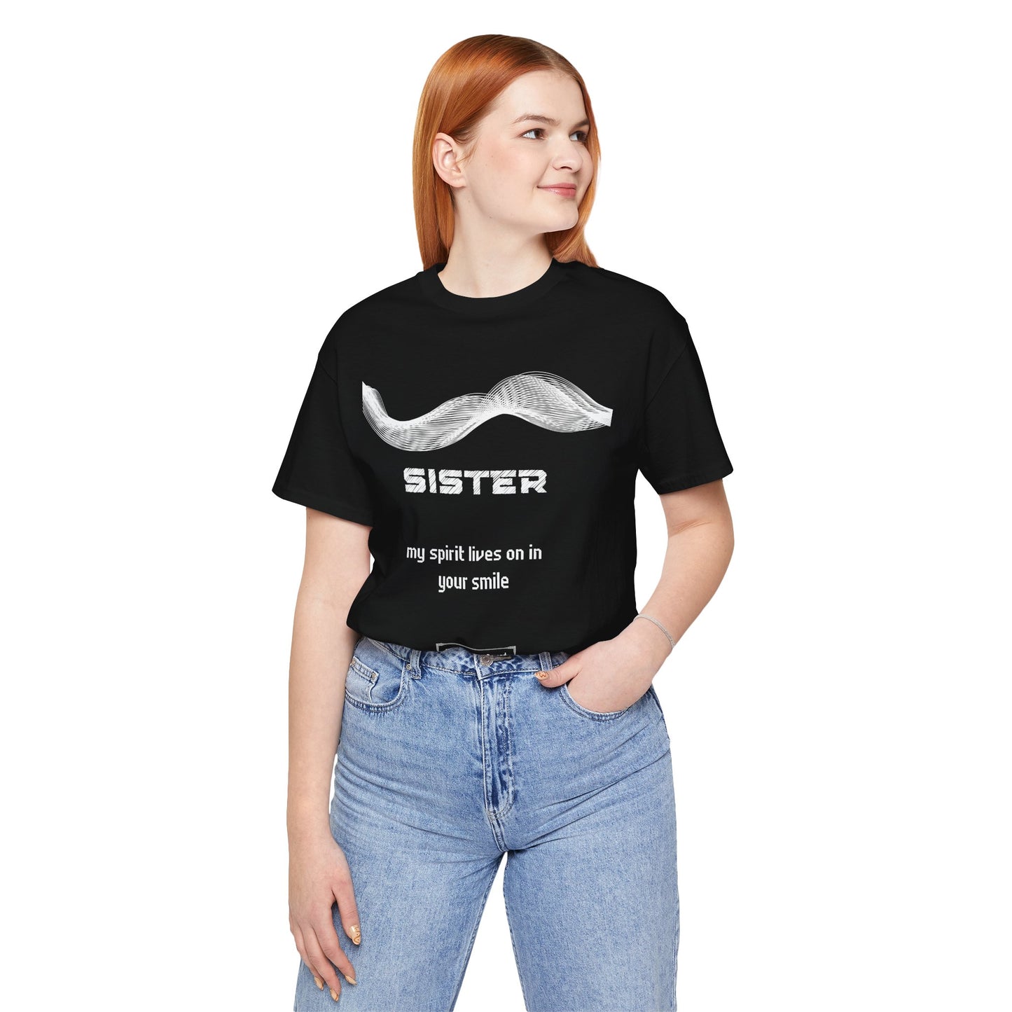 Sister Grief Comfort T shirt- Spirit lives on