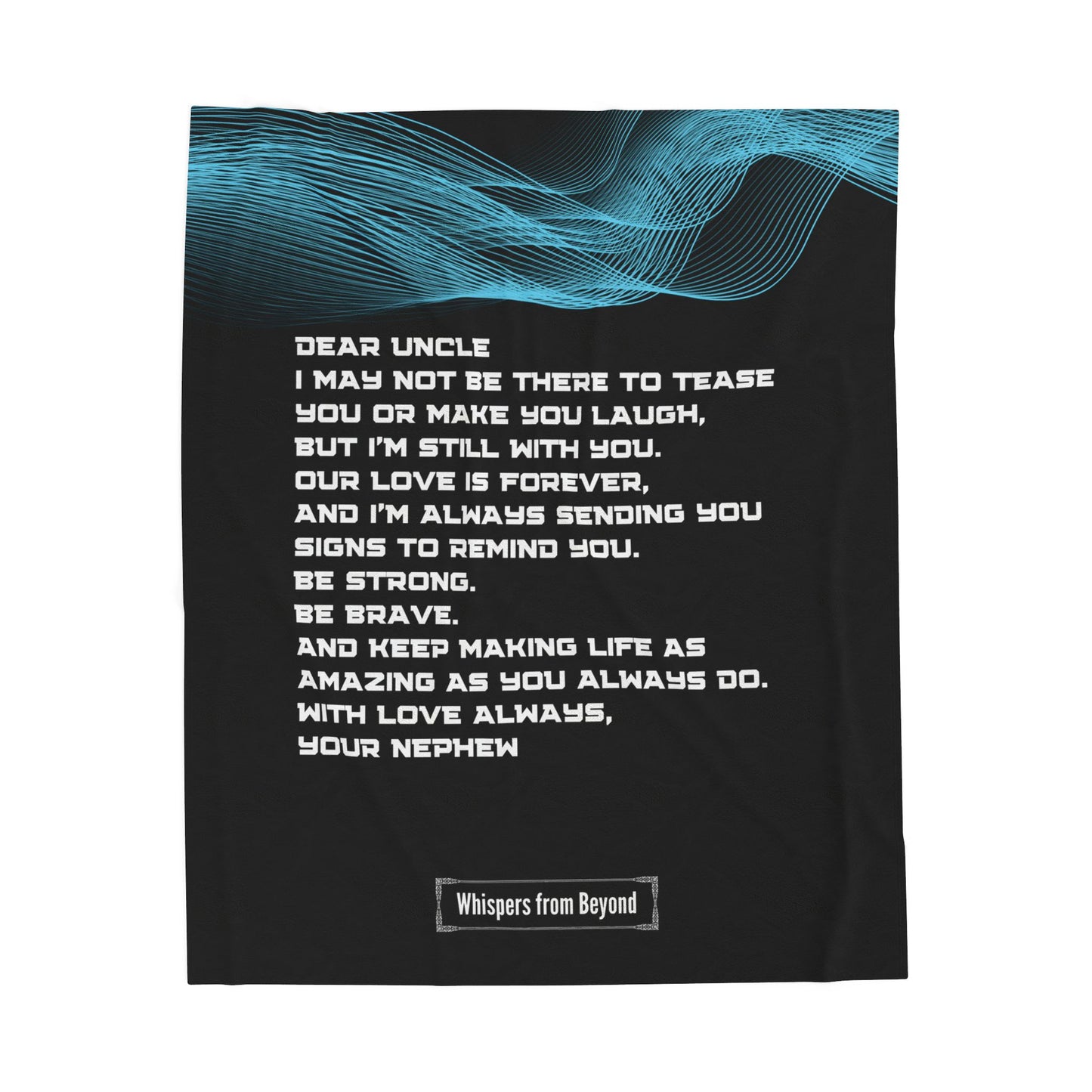 Uncle Blanket- With Love, Your Nephew