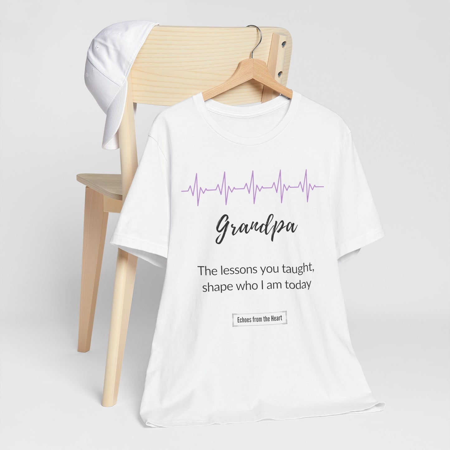 Grandpa Memorial T shirt- The lessons you taught, shape who I am today
