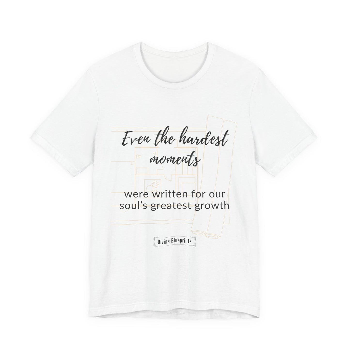 Divine Blueprint Soul Growth Shirt – Even the Hardest Moments Were Written for Our Soul’s Greatest Growth