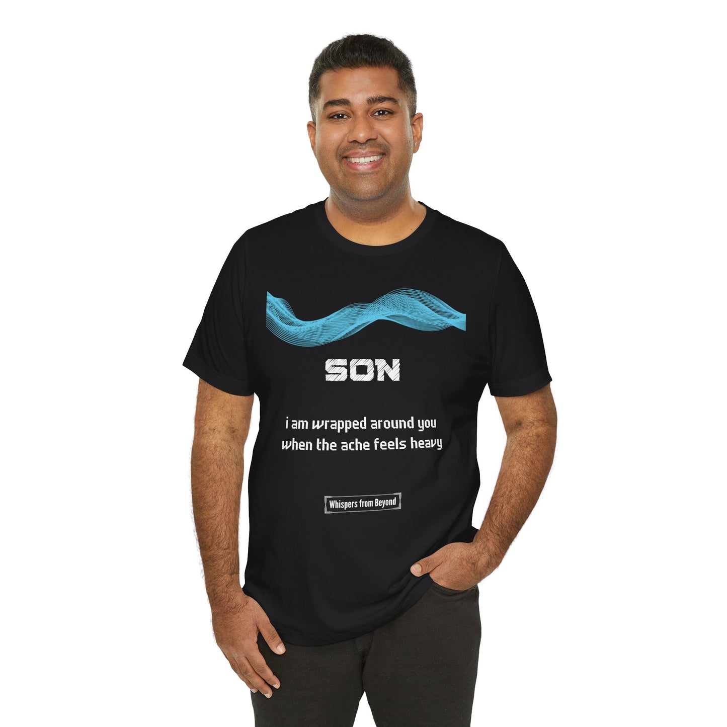Son Grief Comfort T shirt- When the ache feels heavy