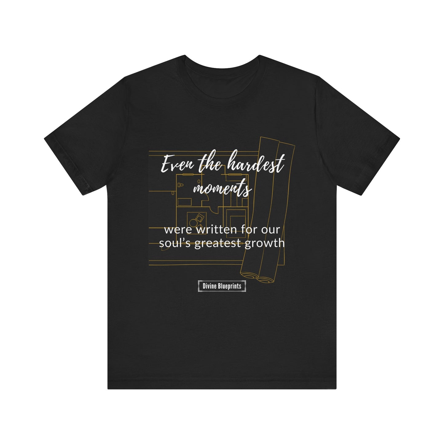 Divine Blueprint Soul Growth Shirt – Even the Hardest Moments Were Written for Our Soul’s Greatest Growth
