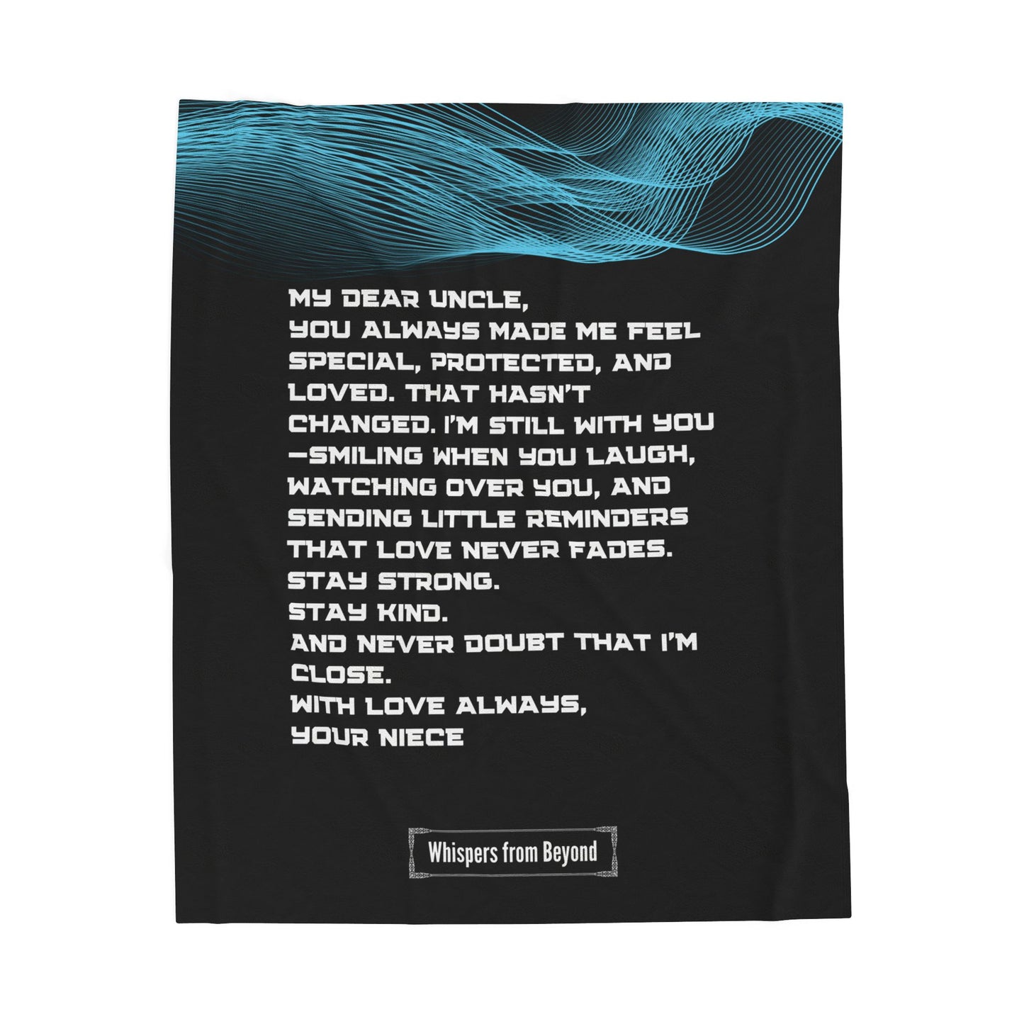 Uncle Blanket- With Love, Your Niece