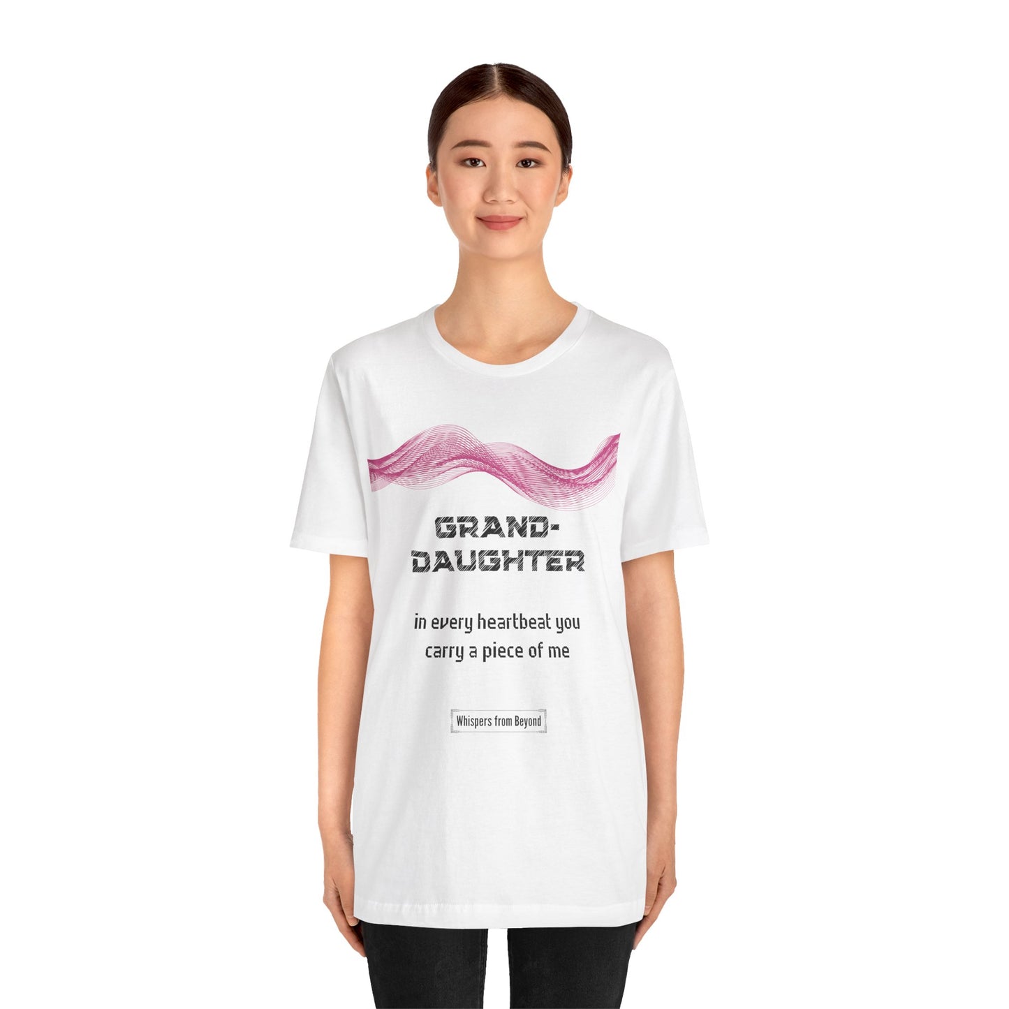 Granddaughter Grief Comfort T shirt- You carry a piece of me