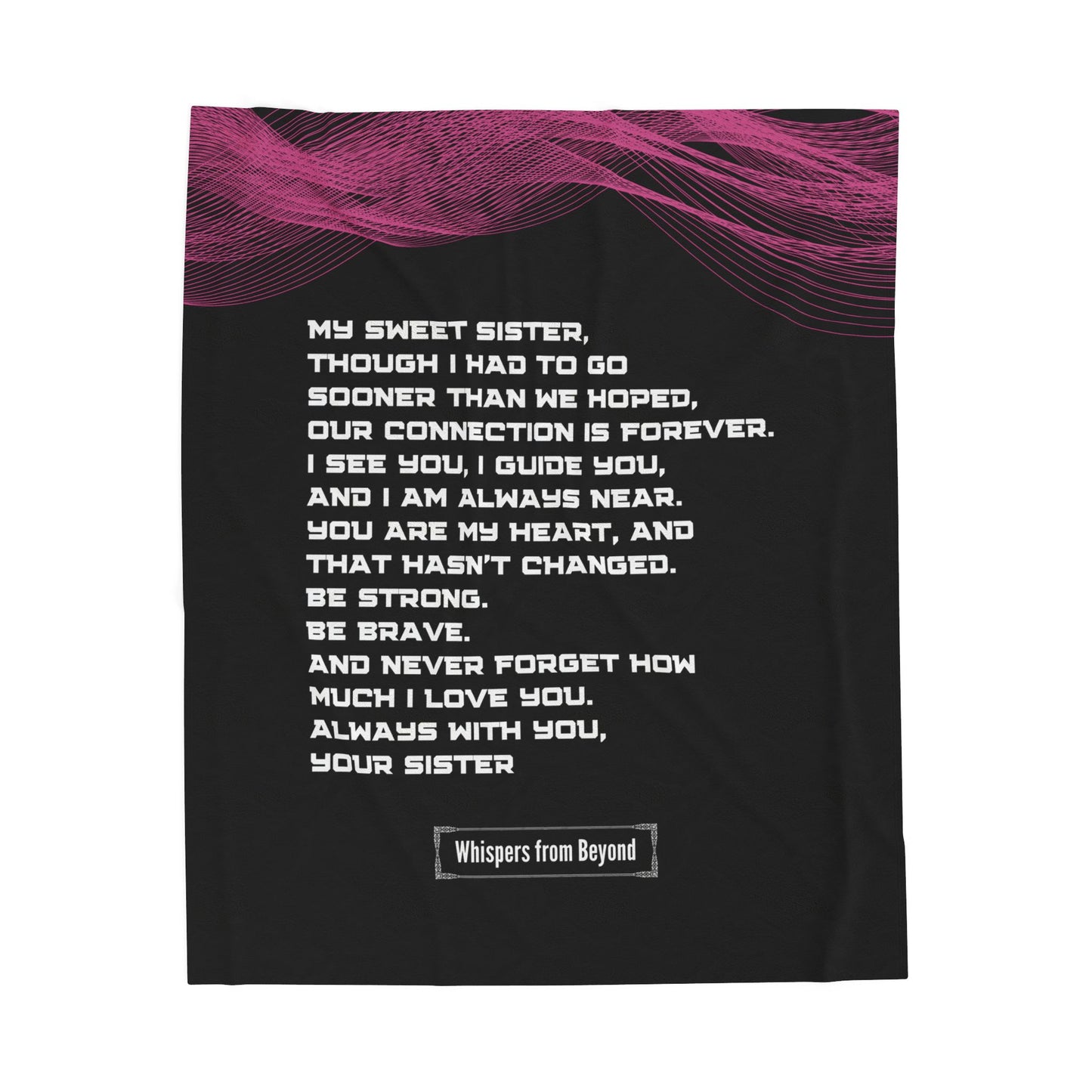 Sister Blanket - With Love, Your Sister